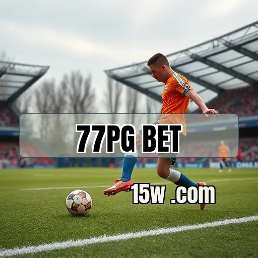 77pg bet: Explore a Emoção das Apostas Esportivas No Brasil